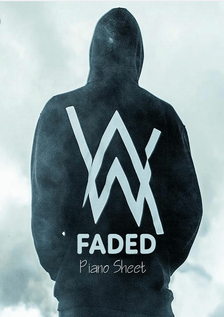 Alan Walker Faded Piano Sheet Music