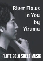 Yiruma, River Flows in You Flute Solo
