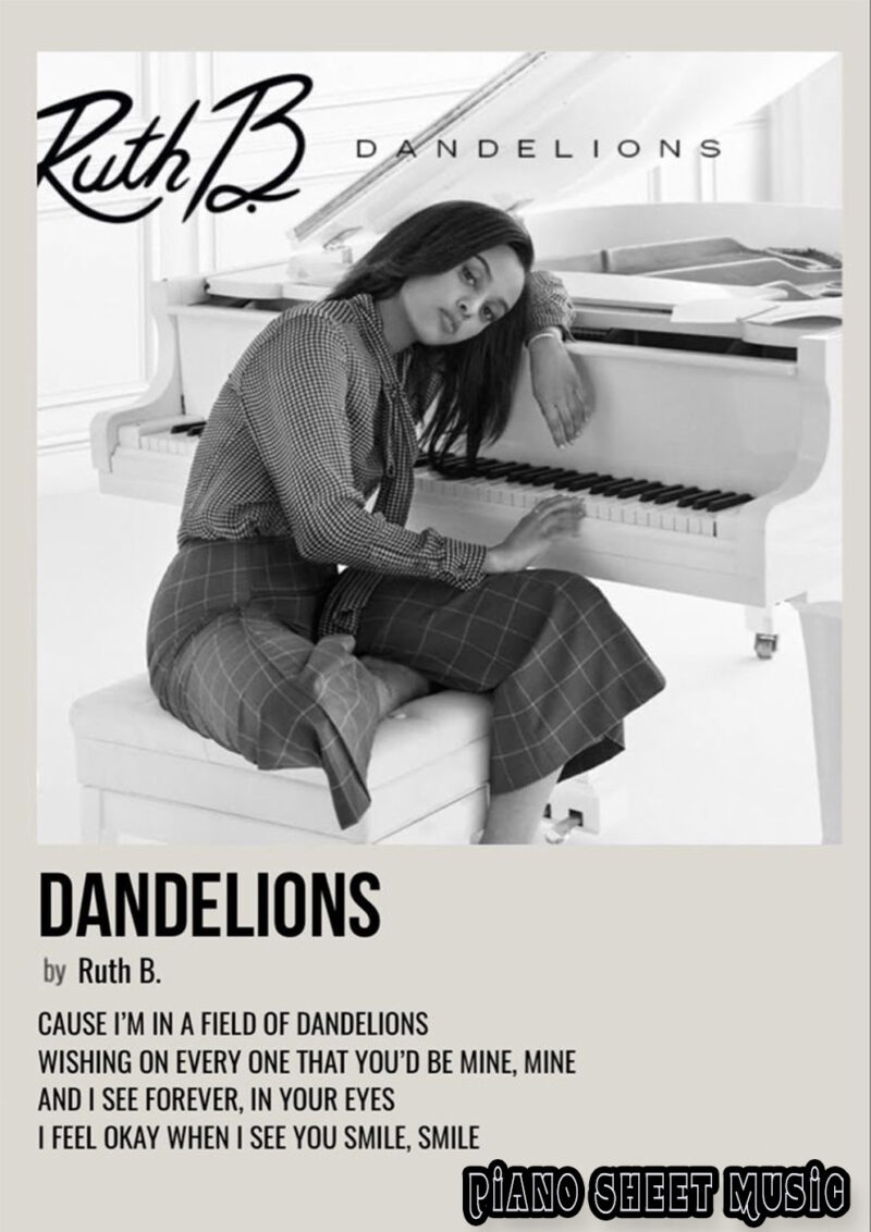 Ruth B, Dandelions Piano